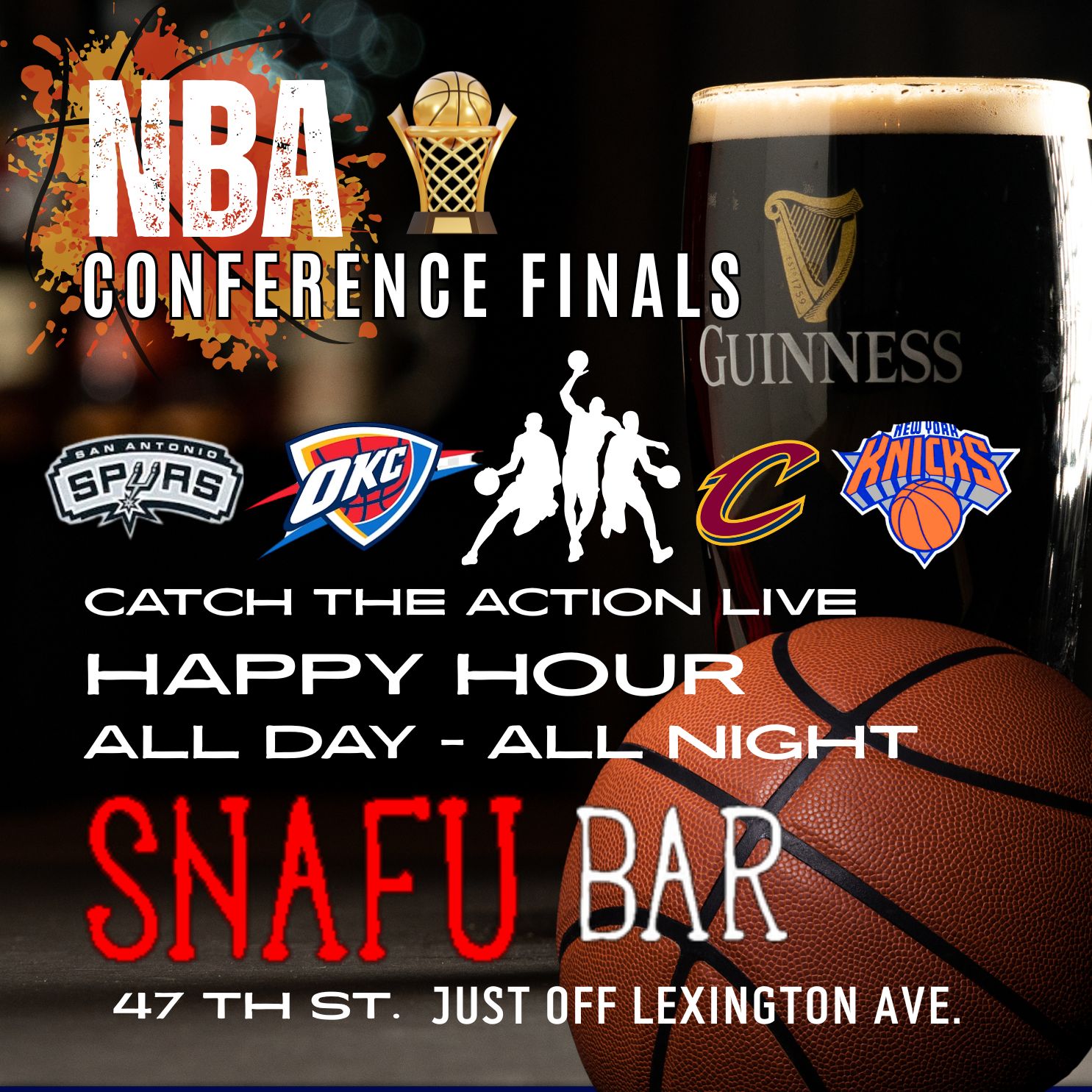 NBA Conference Finals promotion with team logos, basketball, Guinness pint, and Snafu Bar happy hour details.